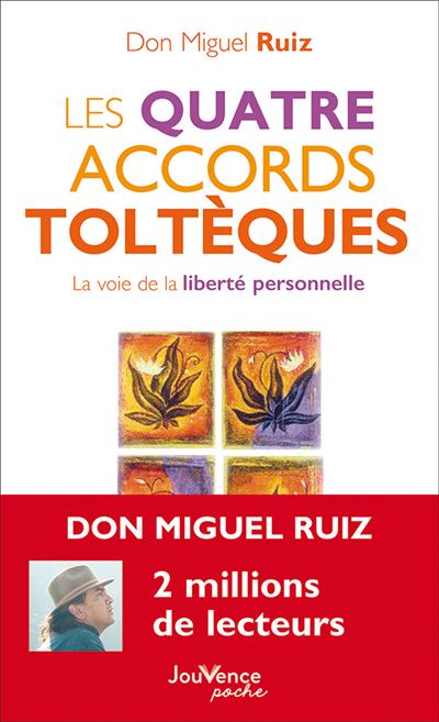 Les quatre accords toltèques